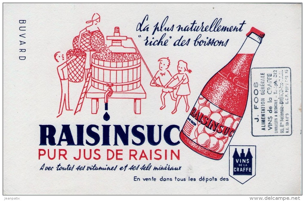 Buvard - Pur Jus De Raisin RAISINSUC - Vins De La Craffe - Tampon FOOS Blénod Les Pont à Mousson - Sonstige & Ohne Zuordnung