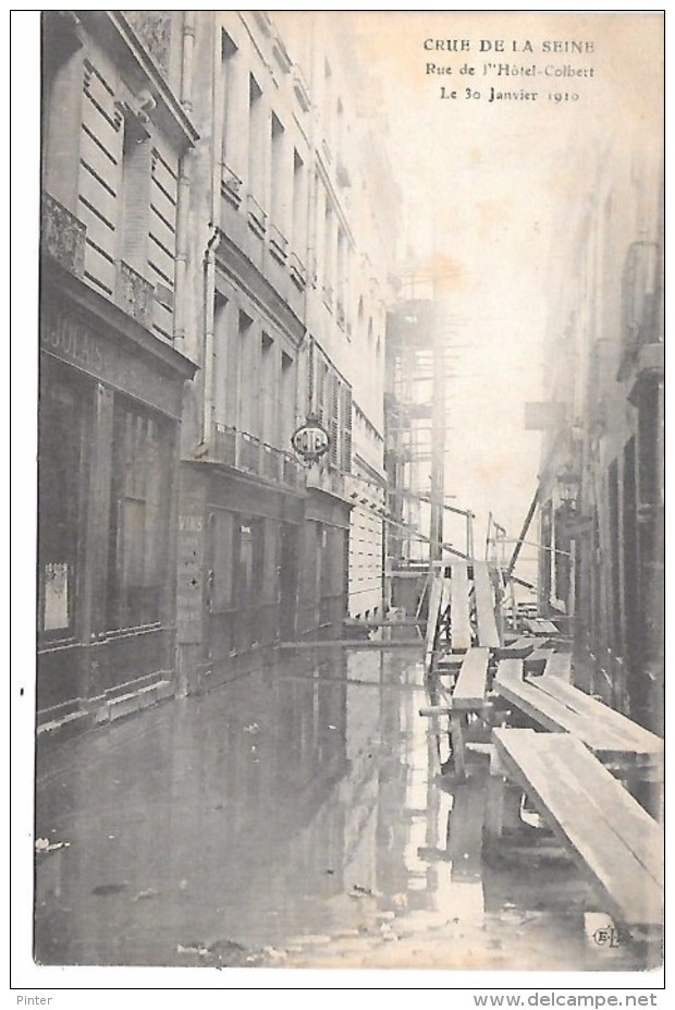 PARIS - La Crue De La Seine Janvier 1910 - Rue De L'Hôtel Colbert - Arrondissement: 05