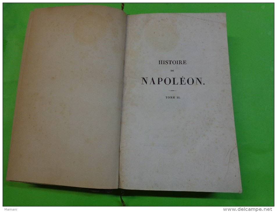 NORVINS - HISTOIRE DE NAPOLEON. Huitième édition / TOMEII - 1801-1900