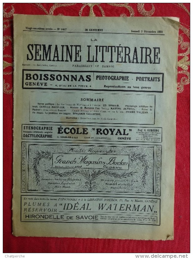 REVUE SEMAINE LITTERAIRE SAMEDI 3 DECEMBRE 1921 GENEVE SUISSE PUBLICITE PHILOSOPHIE LANGAGE PARLER ALSACIEN - Hobby & Sammeln