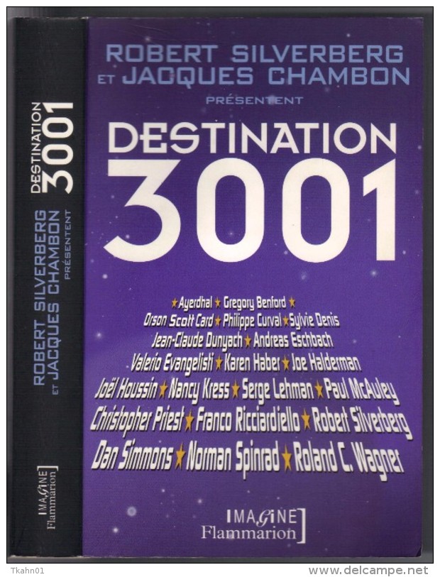 IMAGINE FLAMMARION   " DESTINATION 3001 "  ROBERT-SILVERBERG/JACQUES-CHAMBON G-F DE 450 PAGES - Flammarion