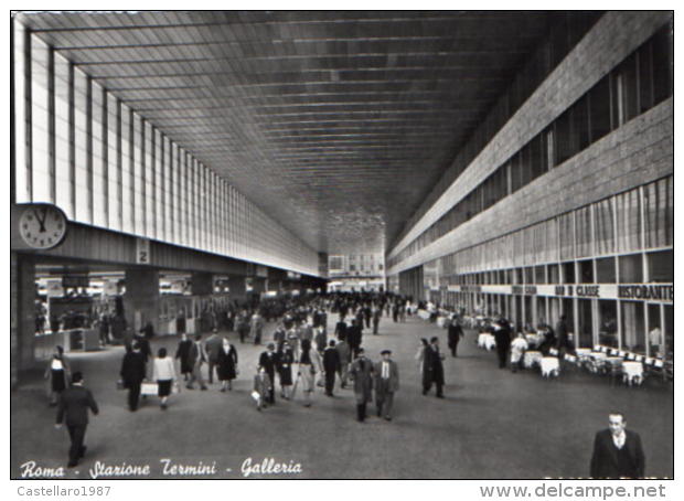 Roma - Stazione Termini - Galleria - Stazione Termini