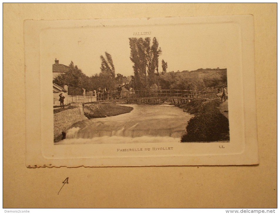 Carte Postale - JALLIEU (38) - Passerelle Du Rivollet (160/30A) - Jallieu