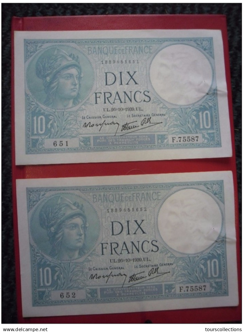 LOT De 2 Billets De 10 Francs MINERVE N° à Suivre Du 26 10 1939 - N°651 Et 652 Alph F. 75587 @ N° Fayette : 7.13 - 10 F 1916-1942 ''Minerve''