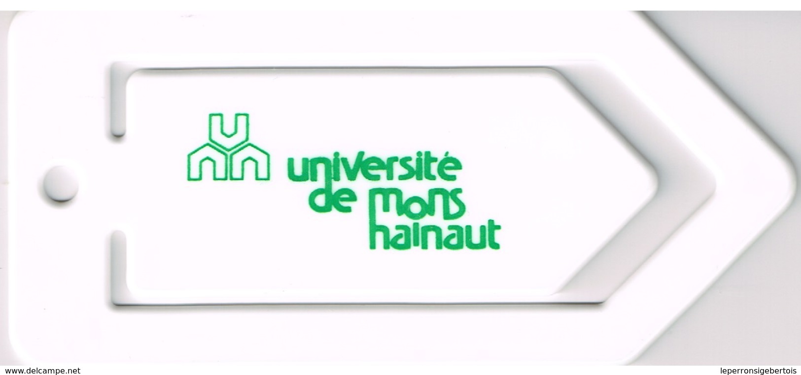 Université De Mons-Hainaut  - Pince à Papiers -2 Scans - Autres & Non Classés