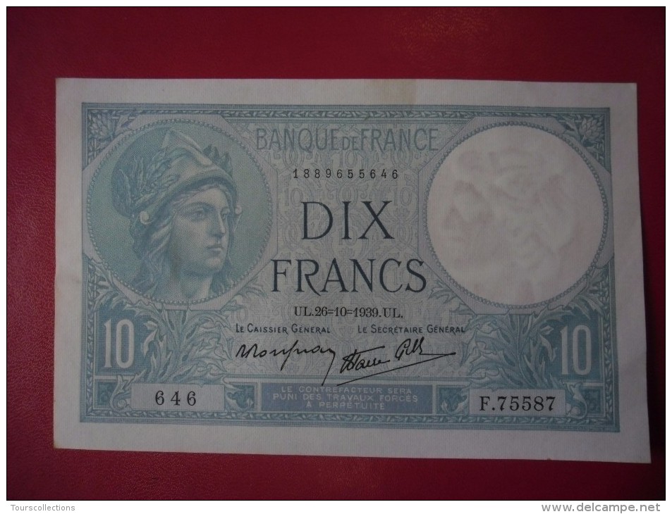 Billet De 10 Francs MINERVE Du 26 10 1939 - N°646 Alph F. 75587 @ N° Fayette : 7.13 - 10 F 1916-1942 ''Minerve''