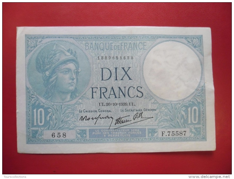 Billet De 10 Francs MINERVE Du 26 10 1939 - N°658 Alph F. 75587 @ N° Fayette : 7.13 - 10 F 1916-1942 ''Minerve''