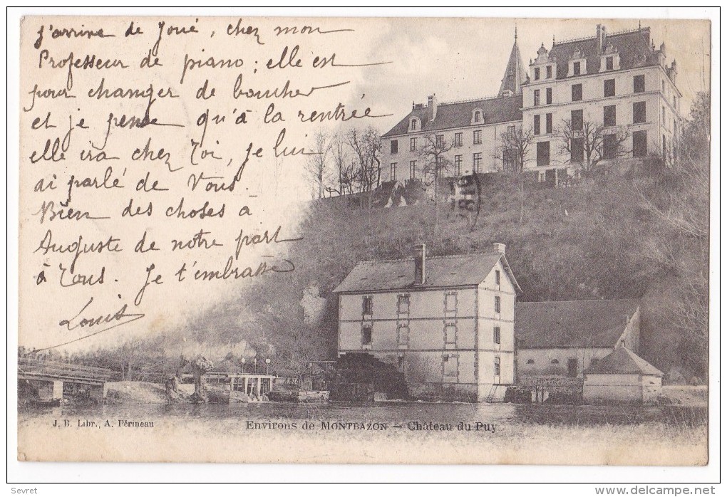 MONTBAZON. - Chateau Du Puy - Montbazon