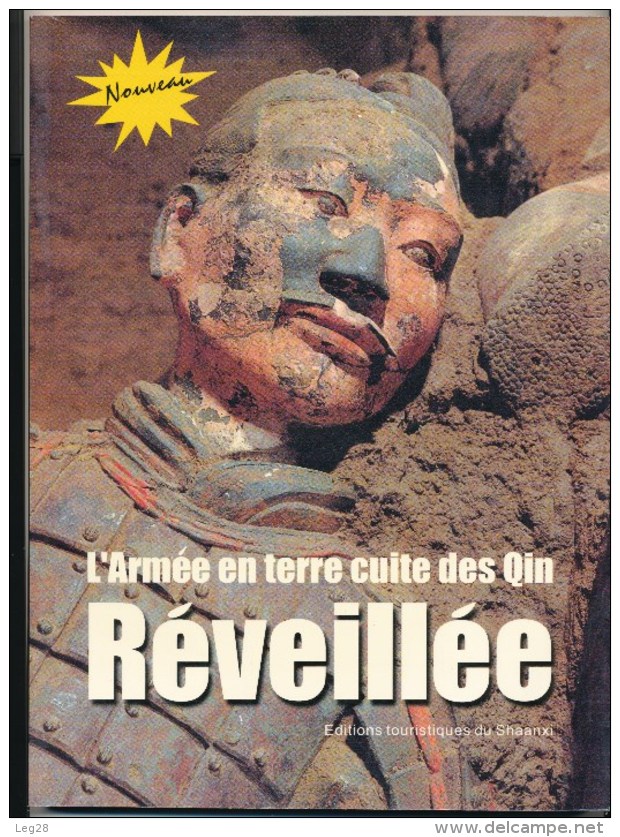 L'ARMEE EN TERRE CUITE DES QIN REVEILLEE - Archéologie