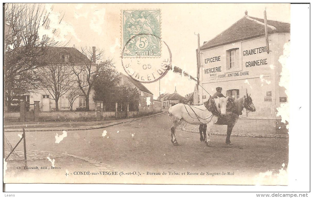 CONDE SUR VESGRE   Bureau De Tabac Et Route De Nogent Le Roi     + QU ETAT !!!  Voir Scan - Viroflay