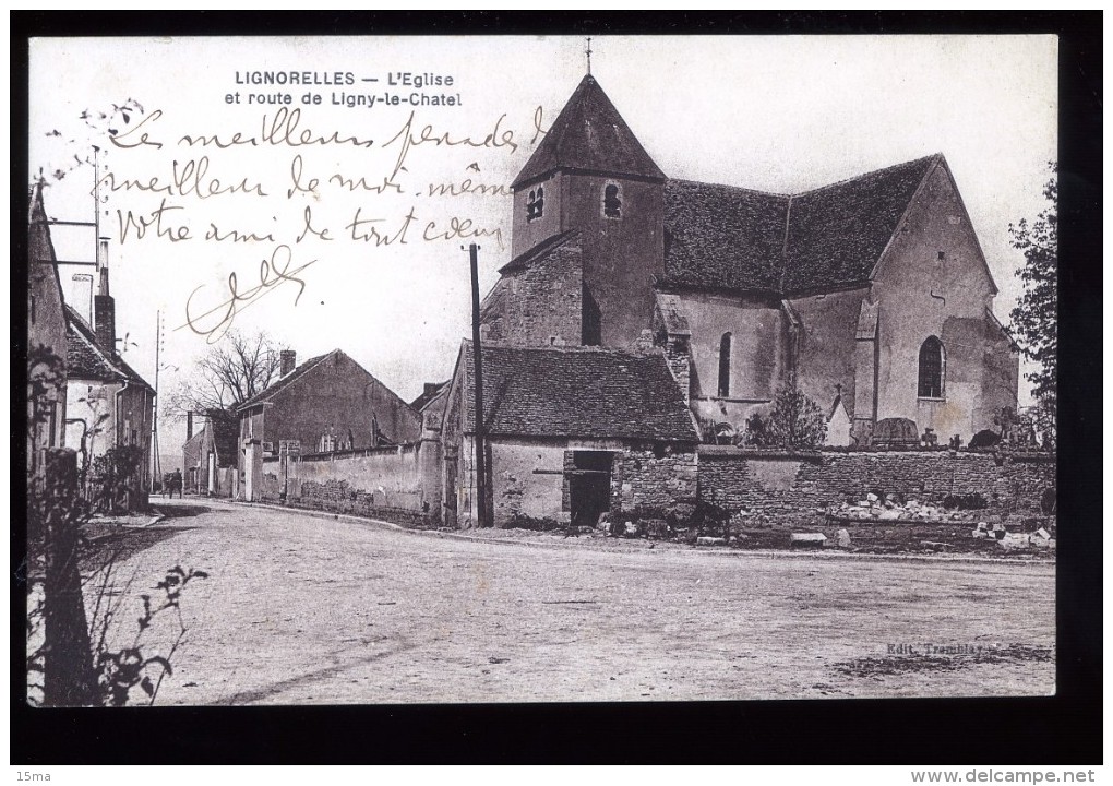 89  Yonne Lignorelles L'église Et Route De Ligny Le Chatel 1915 Tramblay - Autres & Non Classés