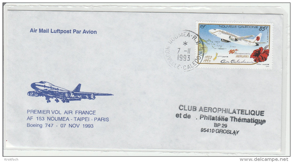 Premier Vol Nouméa Taipei Taiwan Paris 1993 - Air France - Lettre Brief Cover Calédonie - Erstflug Flight - Briefe U. Dokumente