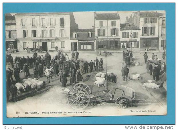 CPA 108 - Le Marché Aux Porcs Place Gambetta BERGERAC  24 - Bergerac