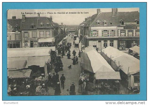 CPA - Métier Marchands Ambulants Marché Et Avenue De La Gare LA LOUPE  28 - La Loupe