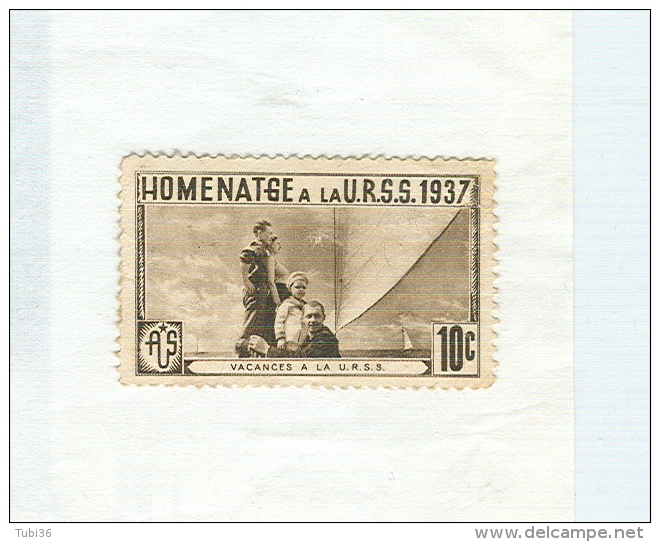 ERINNOFILO - VIGNETTA - CINDERELLA -Homenatge URSS 1937 ( Marron ) - Vacances A La URSS - 10 Cts.- Spain Civil War Espag - Vignette Della Guerra Civile