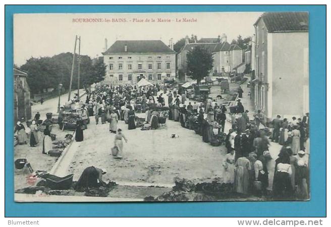 CPA Métier Marchands Ambulants Le Marché Place De La Mairie BOURBONNE LES BAINS 52 - Bourbonne Les Bains