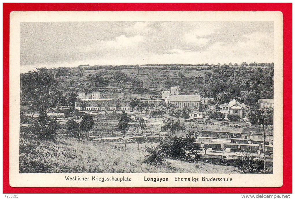 54. Longuyon. Ehemalige Bruderschule. Pensionnat Sainte Chrétienne. Gare. Trains De Marchandises - Longuyon