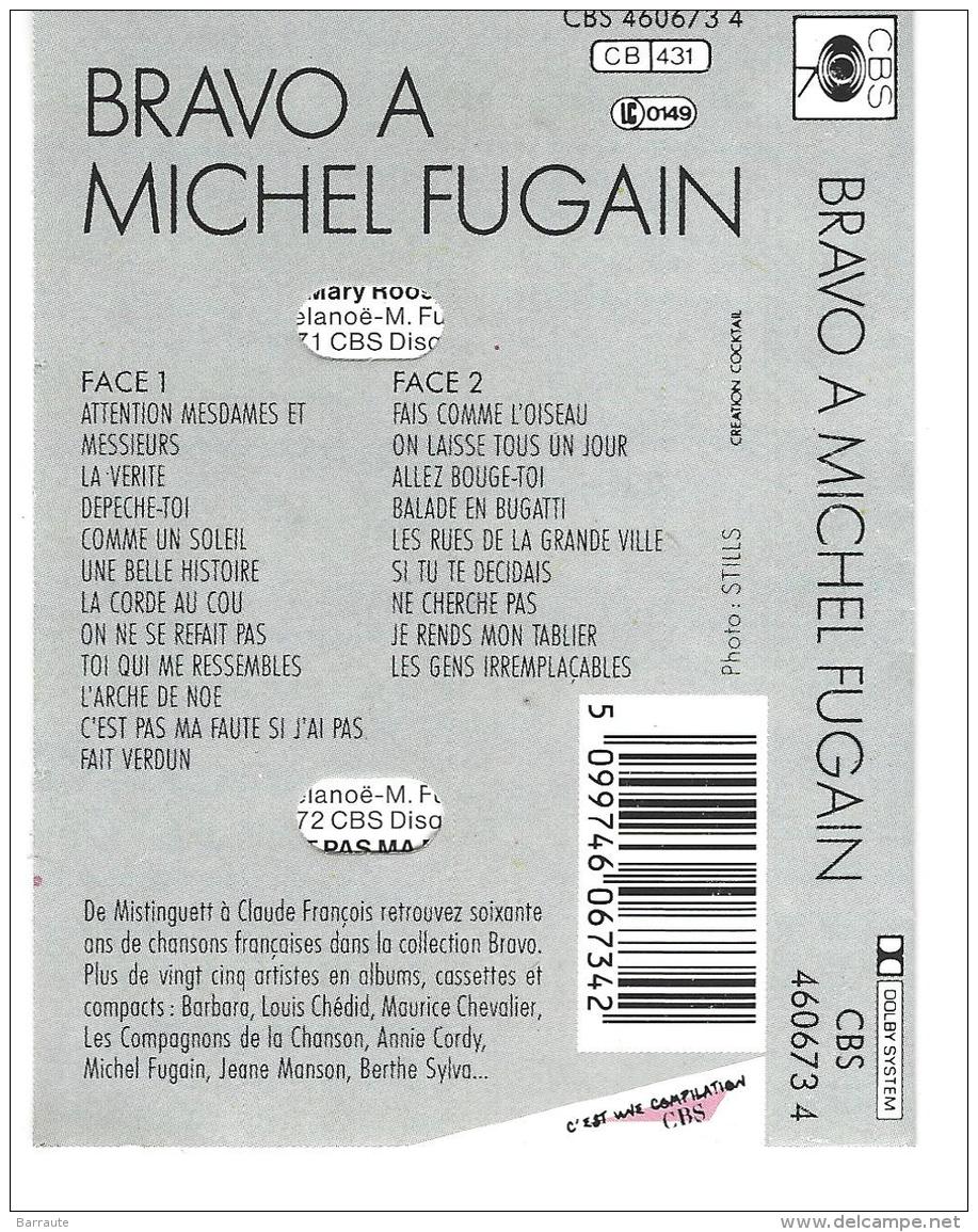 Michel FUGAIN   K-7 Voir La Liste En Photo - Audiokassetten