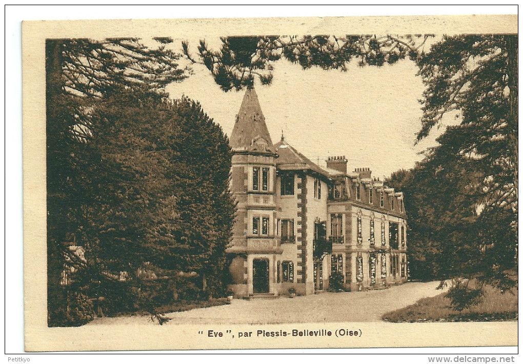 60 - Eve Par Plessis Belleville - Château - Autres & Non Classés