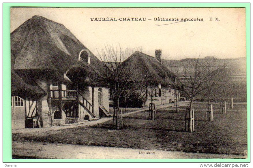 95 VAUREAL-CHATEAU - Batiments Agricoles - Vauréal