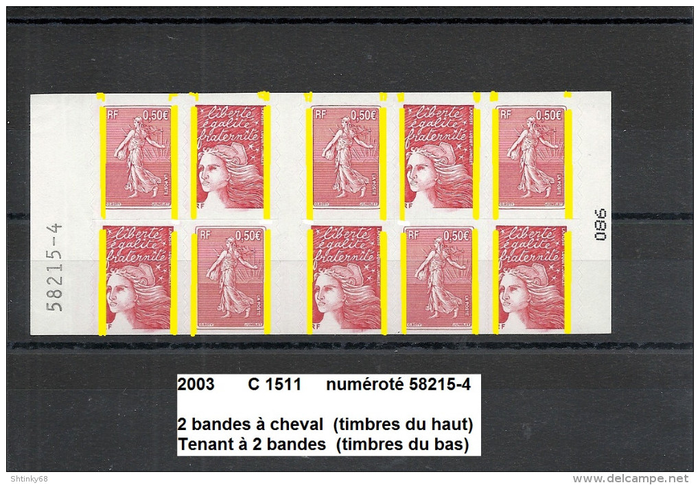 Variété Carnet Adhésifs De 2003 Neuf**Y&T N° C 1511 Numéroté & 2 Bandes à Cheval Tenant à 2 Bandes N° 086 - Postzegelboekjes