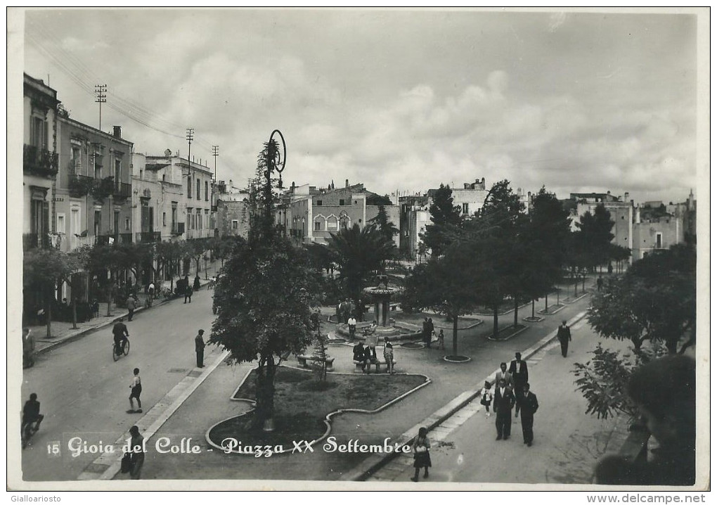 GIOIA DEL COLLE - PIAZZA XX SETTEMBRE -  FG.- VIAGGIATA - - Bari