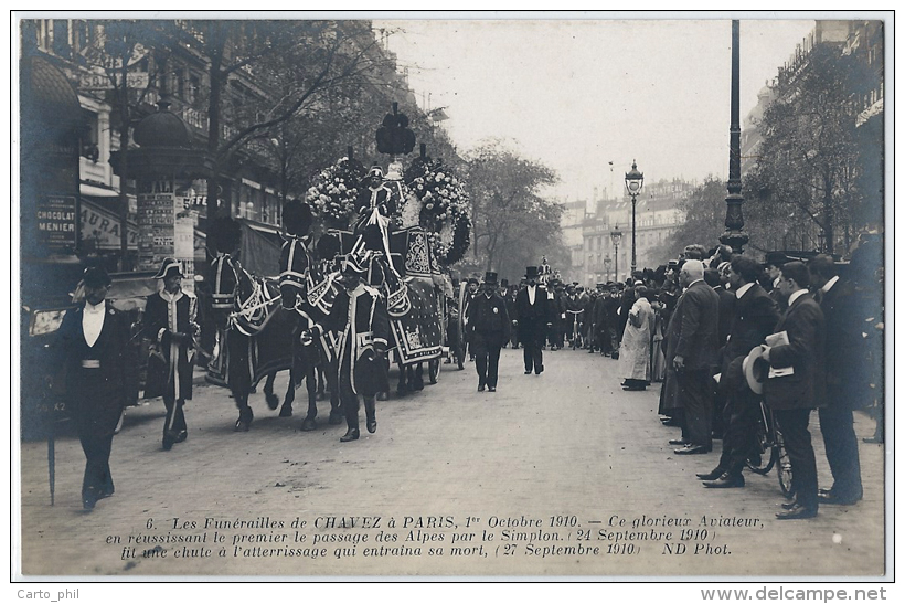 75 - PARIS - 6. FUNERAILLES DE JORGE CHAVEZ 1 ER OCTOBRE 1910. GLORIEUX AVIATEUR PASSAGE DES ALPES. - Altri & Non Classificati