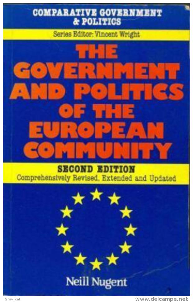 Government And Politics Of The European Community By Neill Nugent (ISBN 9780333557990) - Politics/ Political Science