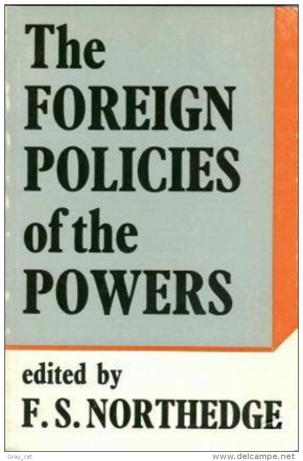 Foreign Policies Of The Powers By F.S. Northedge (ISBN 9780571092543) - Politiques/ Sciences Politiques