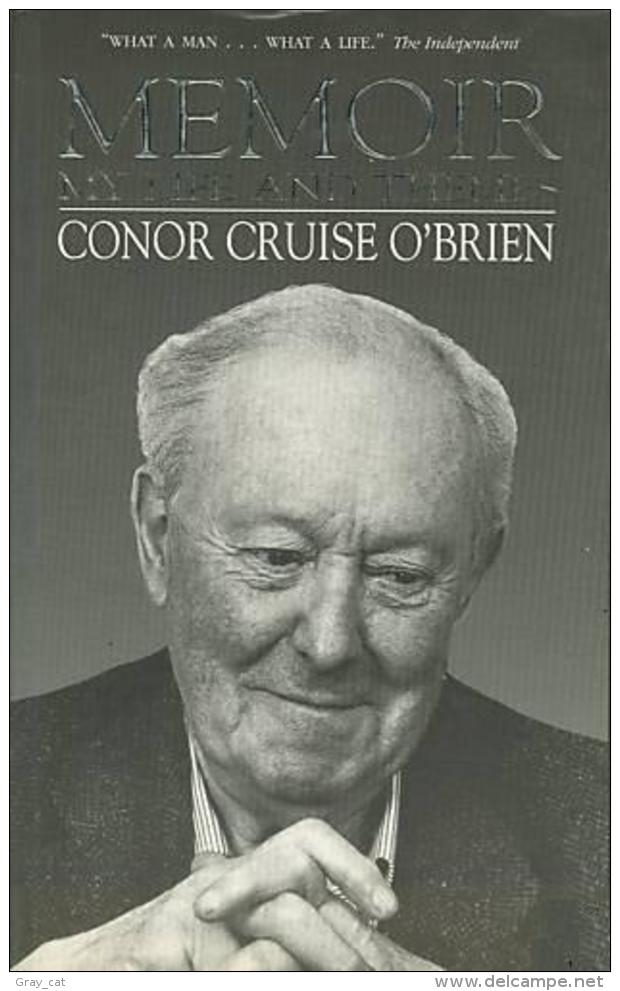 Memoir: My Life And Themes By O'Brien, Conor Cruise (ISBN 9781853719479) - Other & Unclassified