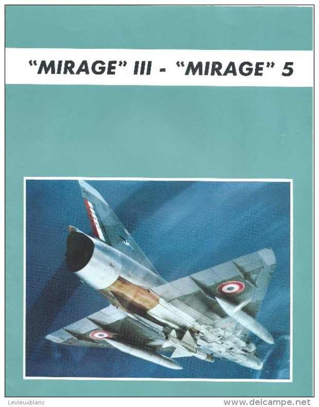 Plaquette Commerciale /Mirage III/Mirage 5/Avions Marcel DASSAULT/Avion De Combat/1967-1974      AV12 - Aviation