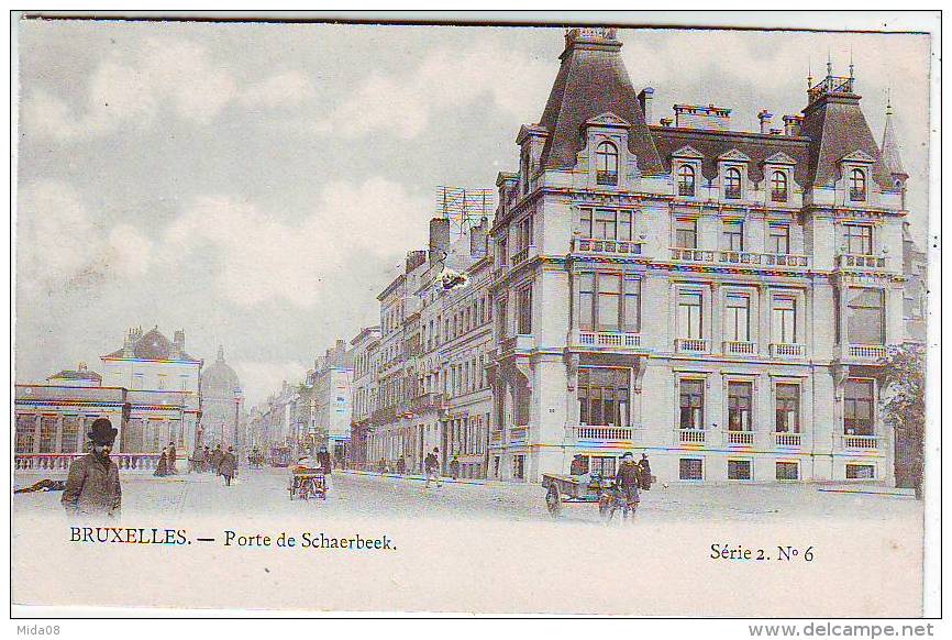 BRUXELLES . PORTE DE SCHAERBEEK . SERIE 2 . N: 6 . Editeur COHN-DONNAY & Cie - Lotti, Serie, Collezioni