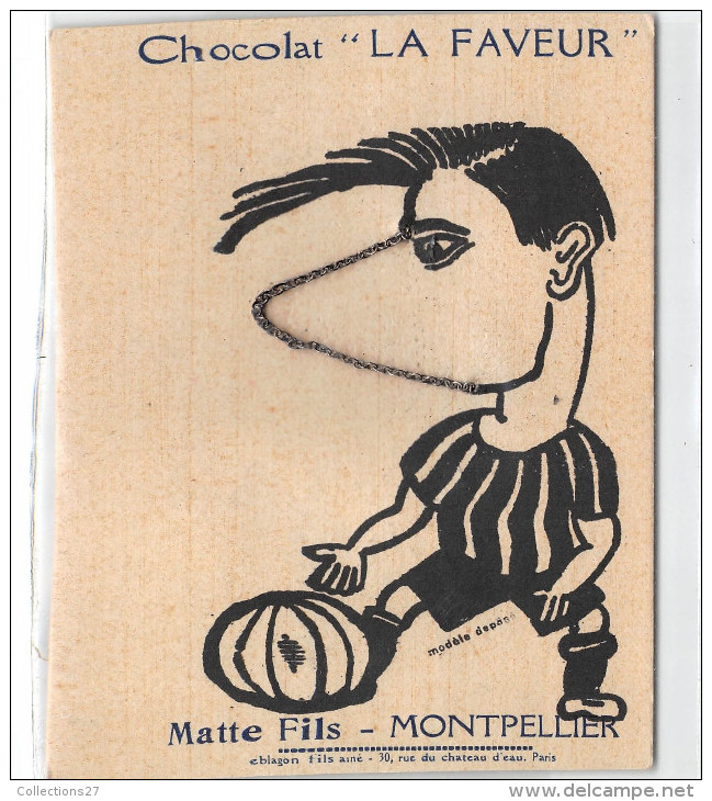 34- MONTPELLIER - MATTE FILS - CHOCOLAT " LA FAVEUR"  Système à Chaînes Football - Montpellier