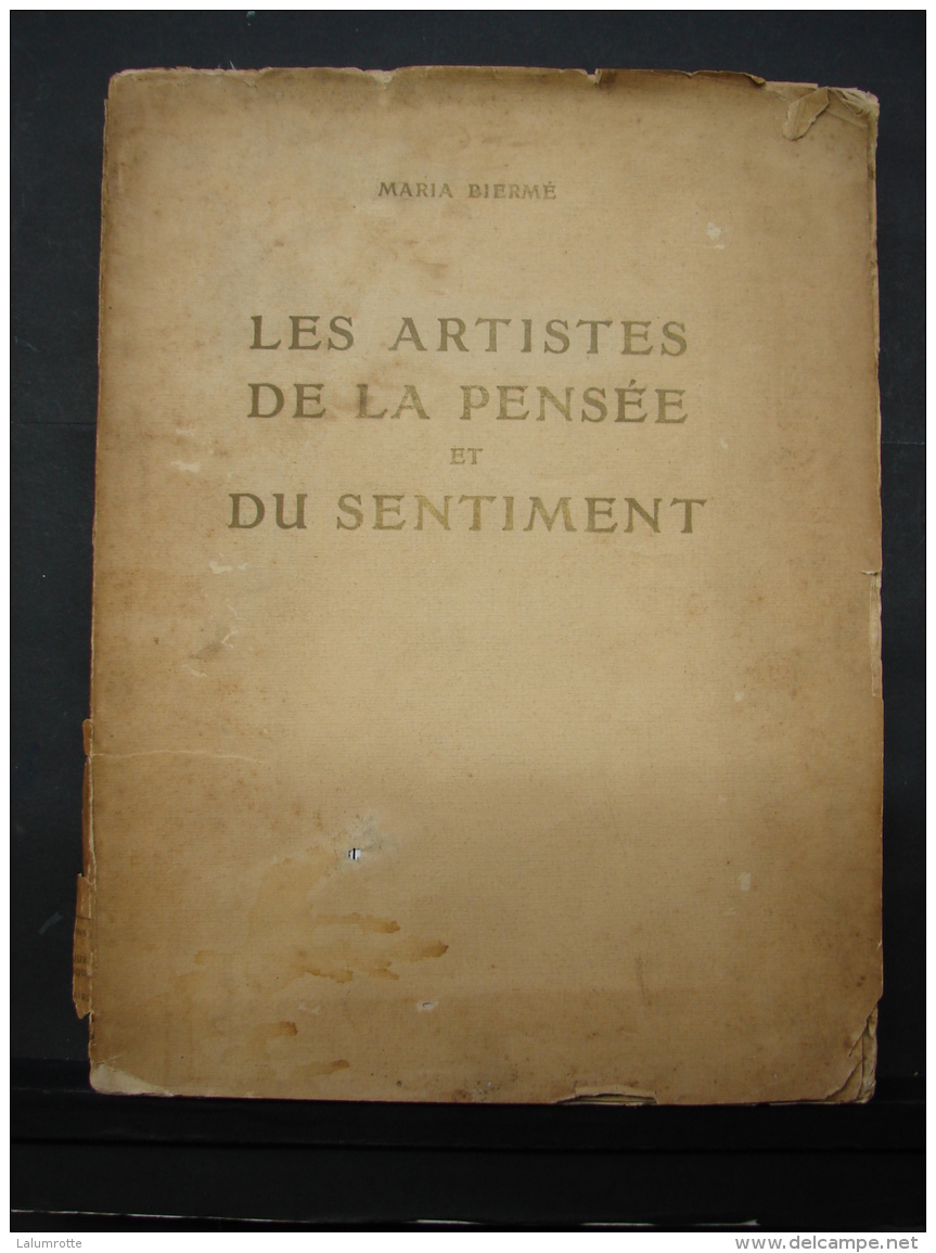 Liv. 181. Maria Biermé. Les Artistes De La Pensée Et Du Sentiment 1912, Dédicacé. CL3 480 Gr - Art