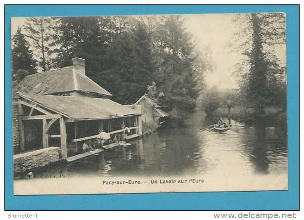 CPA - Lavandières Laveuses Blanchisseuses Le Lavoir Sur L´Eure PACY-SUR-L'EURE 27 - Pacy-sur-Eure