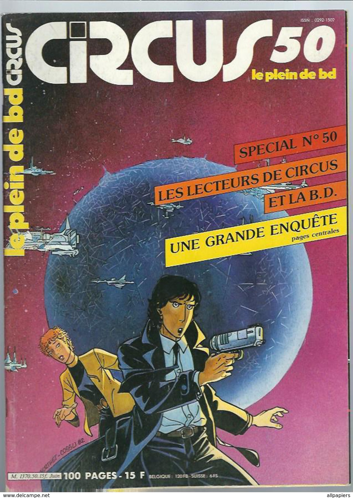 Circus N°50 Spécial N°50 - Les Lecteurs De Circus Et La B.D - Une Grande Enquête - Le Rêve De L'alligator De 1982 - Circus