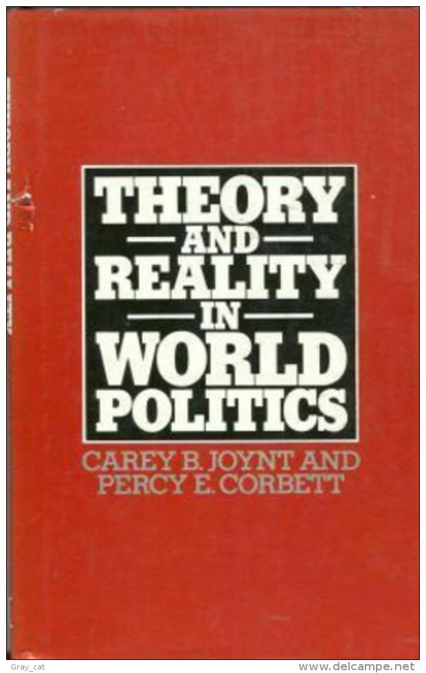 Theory And Reality In World Politics By Corbett, P.H (ISBN 9780333240038) - Politiques/ Sciences Politiques
