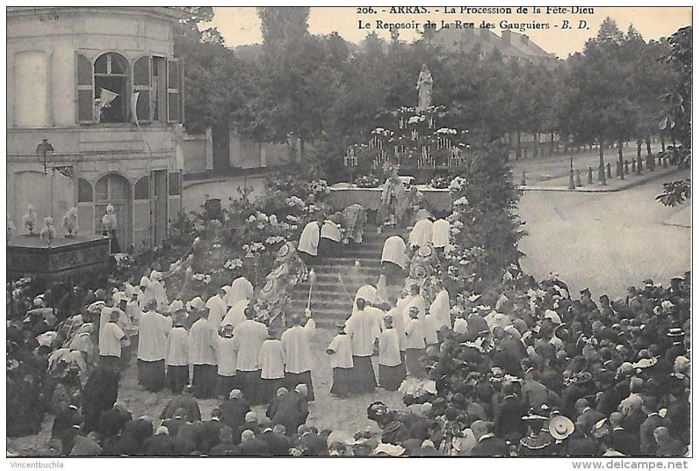 Arras - Procession De La Fête-Dieu Le Reposoir De La Rue Des Gauguiers - Très Animée - Arras