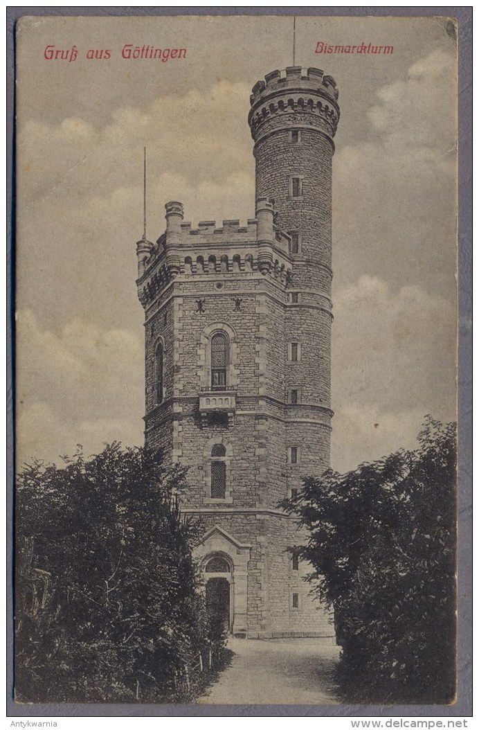 Universitätstadt Göttingen  Der Bismarckturm   1910y.    C286 - Goettingen