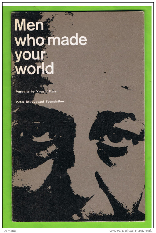 Yousuf Karsh-tentoonstelling,'Men Who Made Your World',Antwerpen, Koninklijk Museum Voor Schone Kunsten,1971 - Programs