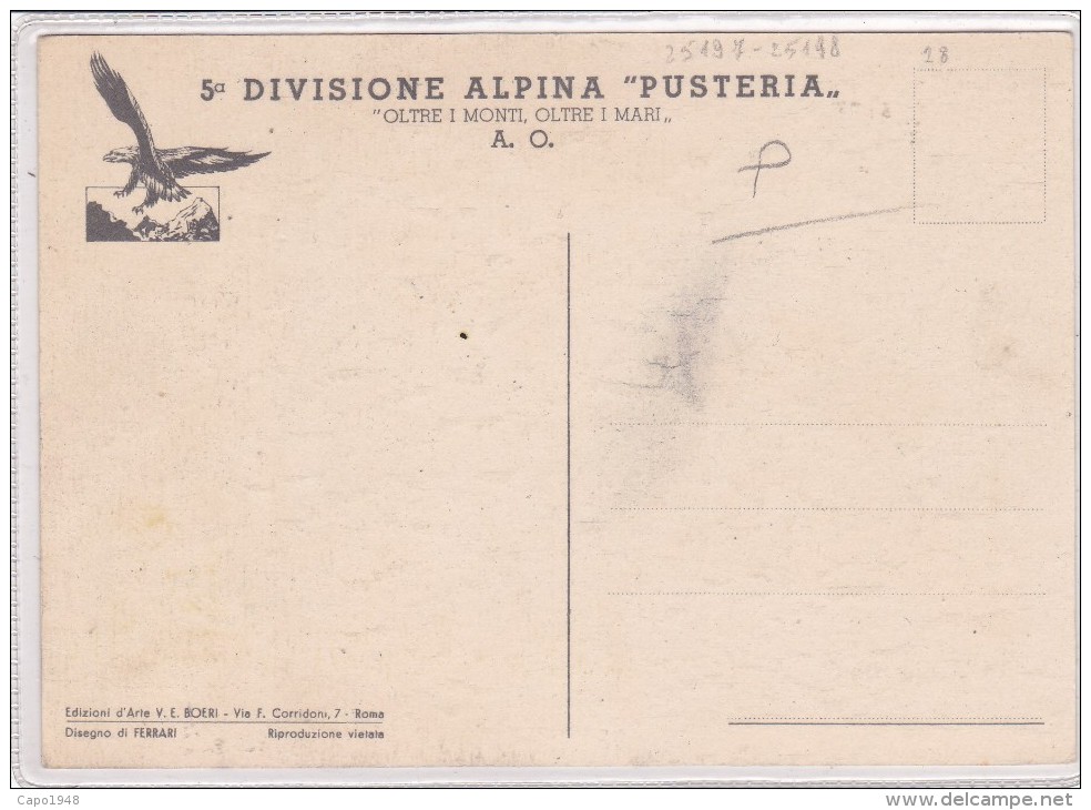 CARD  ALPINI  5° DIVISIONE ALPINA "PUSTERIA"  AFRICA ORIENTALE DISEGNO DI FERRARI -FG-N-2-0882-25197-198 - Autres & Non Classés