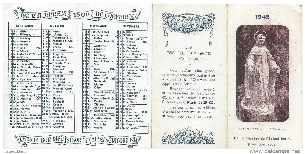Petit Calendrier De Poche/Religieux/Saint Thérése De L´enfant Jésus/Orphelins-apprentis D´Auteuil/1945   CAL314 - Petit Format : 1941-60