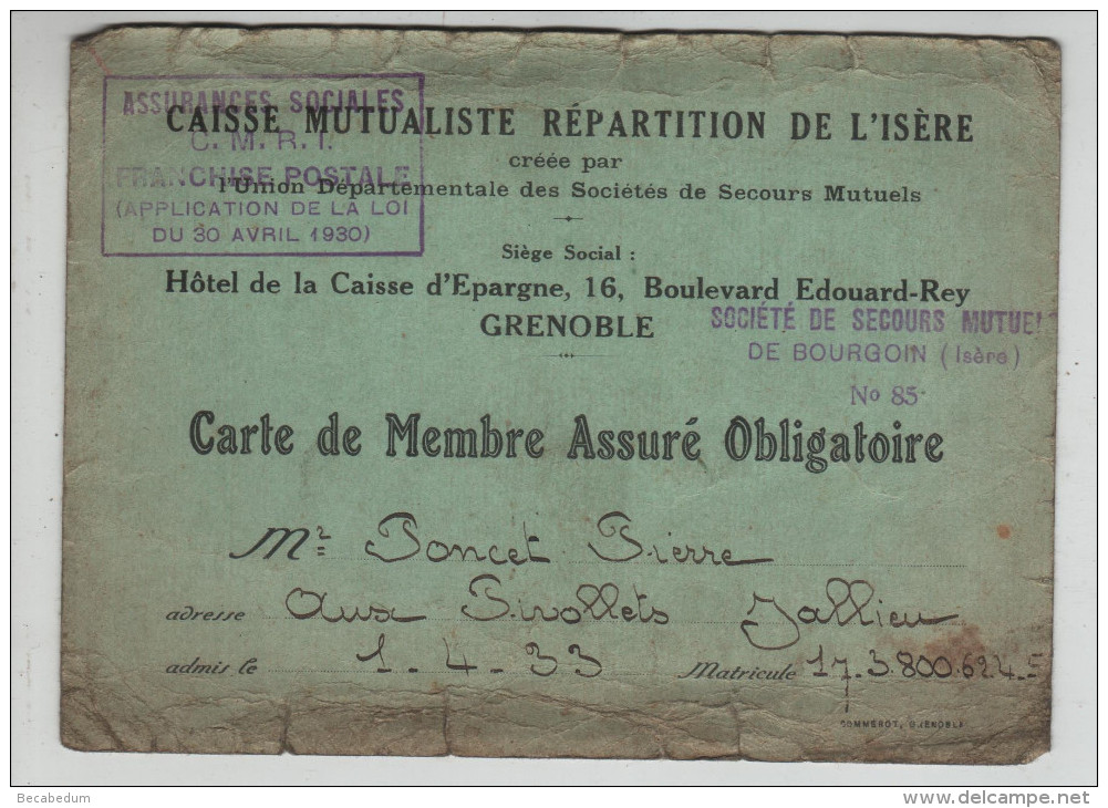 Caisse Mutualiste Isère Bourgoin Secours Mutuels Poncet Jallieu Pivollets - Other & Unclassified