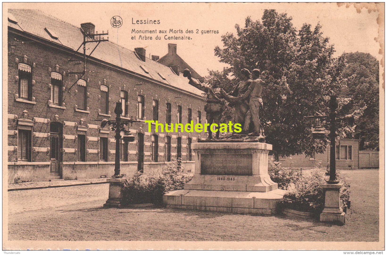 CPA  LESSINES  MONUMENT AUX MORTS DES 2 GUERRES ET ARBRE DU CENTENAIRE - Lessines