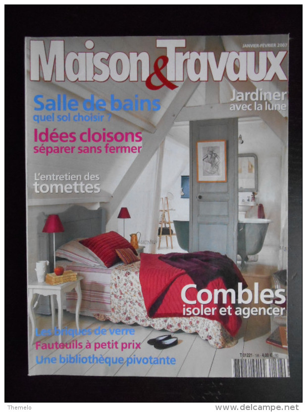 "Maison & Travaux" N°198 Janvier/février 2007 - Décoration Intérieure