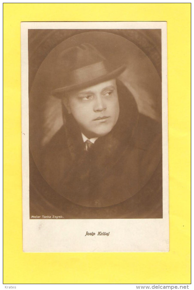 Postcard - Film, Theatre, Actor, Josip Križaj     (22525) - Acteurs