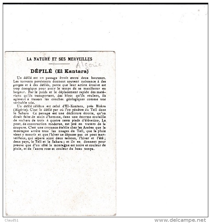 Chromos ;La Nature Et Ses Merveilles -Défilé EL Kantara (Algérie) (descriptif Au Dos) - Otros & Sin Clasificación