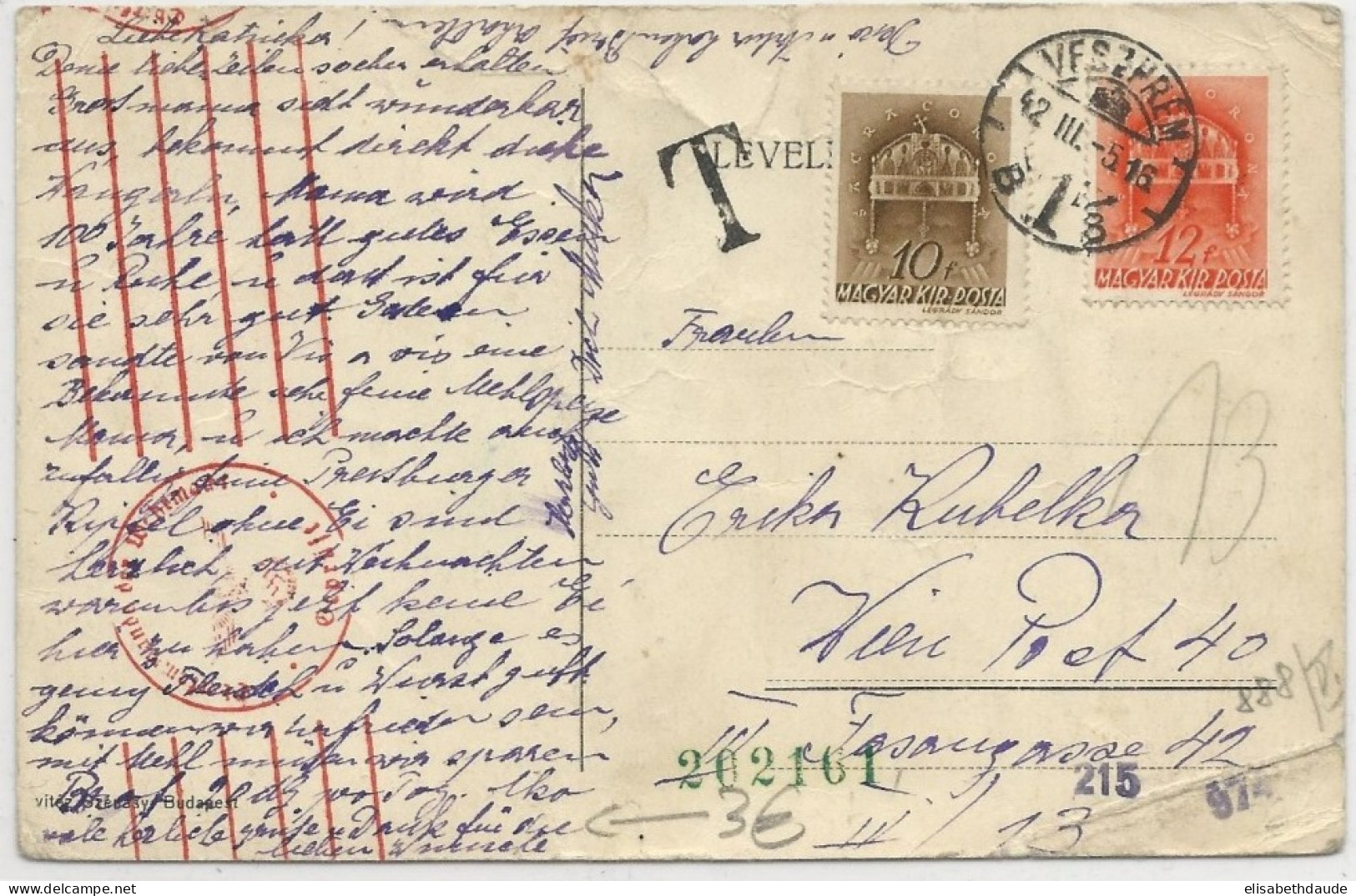 HONGRIE - 1942 - CARTE Avec CENSURE ALLEMANDE + TAXE De VESZPREM Pour WIEN - Covers & Documents