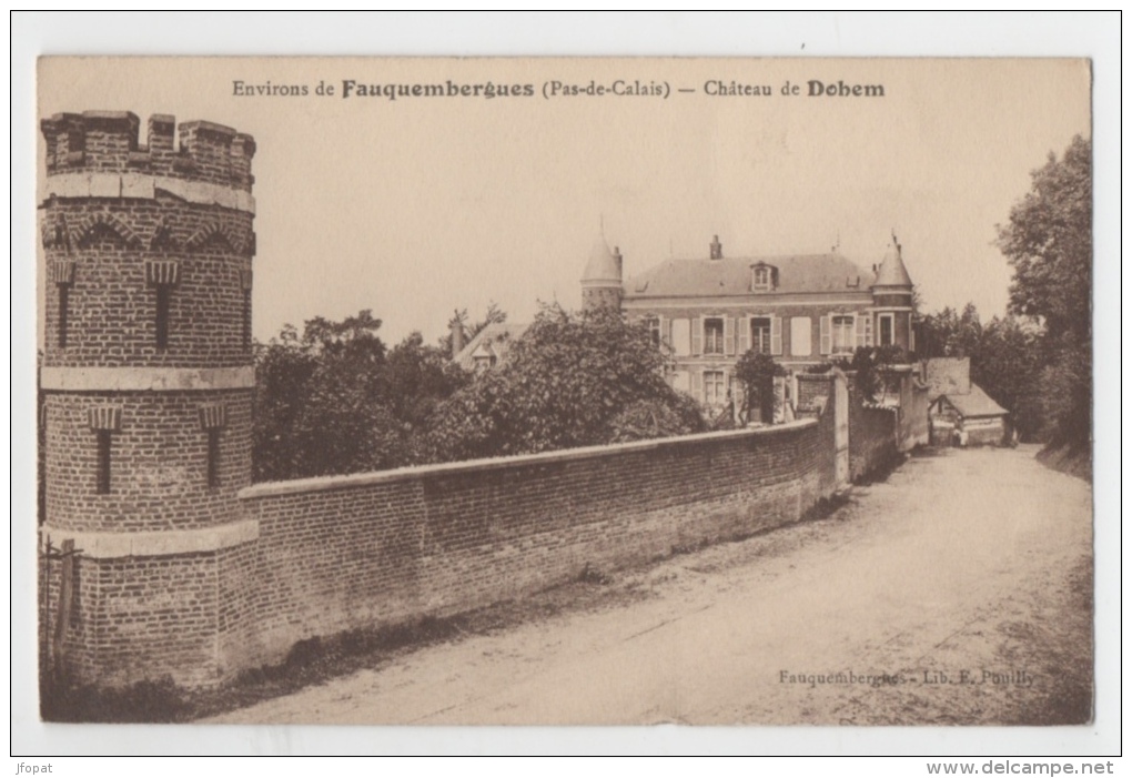 62 PAS DE CALAIS - FAUQUEMBERGUES Environs, Château De DOHEM - Fauquembergues