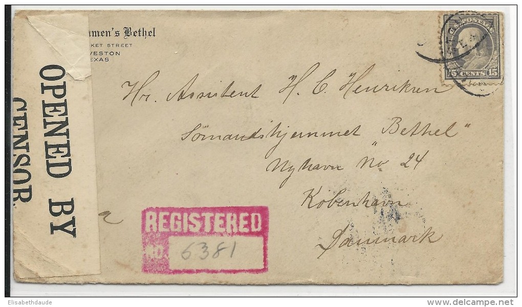 USA - 1918 - ENVELOPPE RECOMMANDEE Avec CENSURE De GALVESTON (TEXAS) Pour COPENHAGUE (DANMARK) - Marcophilie